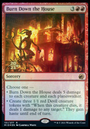 Burn Down the House [Innistrad: Midnight Hunt Prerelease Promos] | Tacoma Games