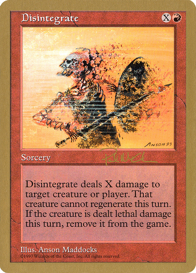 Disintegrate (Paul McCabe) [World Championship Decks 1997] | Tacoma Games