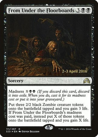 From Under the Floorboards [Shadows over Innistrad Promos] | Tacoma Games