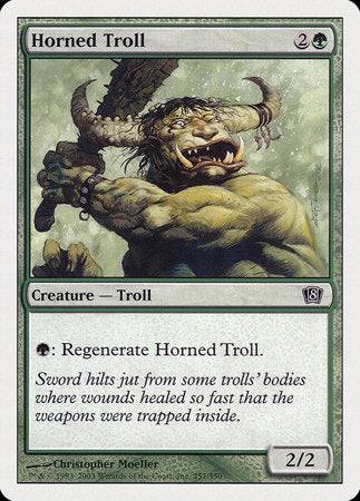 Horned Troll [Eighth Edition] | Tacoma Games