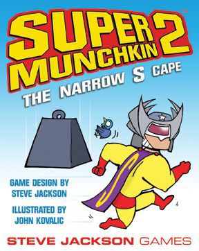Super Munchkin 2: The Narrow S Cape | Tacoma Games