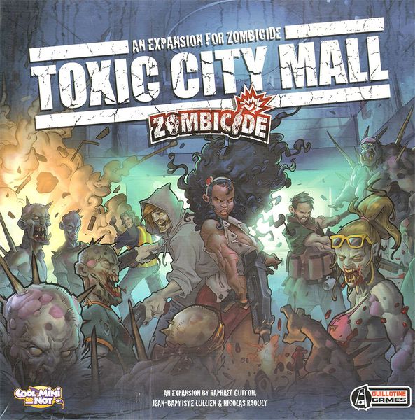 Zombicide: Toxic City Mall | Tacoma Games